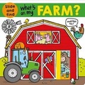 Cover: What's on My Farm? - St Martin's Press
