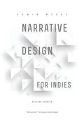 Cover: Narrative Design for Indies - Narrative Limited