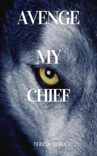 Enlarge image Cover: Avenge My Chief - Blue Phoenix Publishers