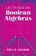 Cover: Lectures on Boolean Algebras - Dover Publications Inc.