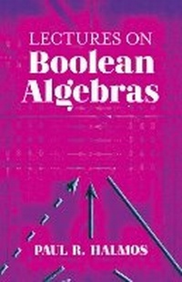 Enlarge image Cover: Lectures on Boolean Algebras - Dover Publications Inc.