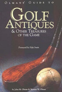 Abbildung von: Olman's Guide to Golf Antiques and Other Treasures of the Game - Market Street Press,U.S.