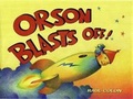 Cover: Orson Blasts Off! - Atheneum Books
