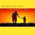 Cover: The Smile in my Voice - Smmackk LLC