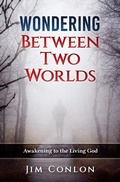 Cover: Wondering Between Two Worlds - Planetary People Press