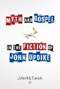 Cover: Myth and Gospel in the Fiction of John Updike - Lutterworth Press