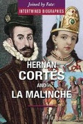 Cover: Hernan Cortes and La Malinche - Enslow Publishing