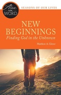 Cover: New Beginnings, Finding God in the Unknown - Liturgical Press