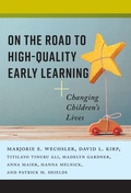 Cover: On the Road to High-Quality Early Learning - Teachers' College Press