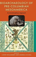 Cover: Bioarchaeology of Pre-Columbian Mesoamerica - University Press of Florida
