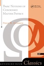 Cover: Basic Notions Of Condensed Matter Physics - CRC Press