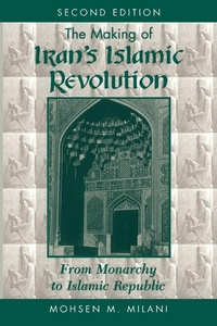 Enlarge image Cover: The Making Of Iran's Islamic Revolution - Routledge
