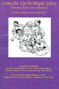 Cover: Come on Up to Bright Glory - Cross Cultural Publications Inc.,U.S.