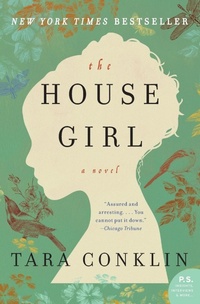 Enlarge image Cover: The House Girl - William Morrow Paperbacks