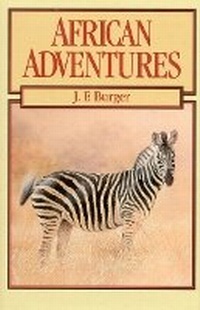 Enlarge image Cover: African Adventures - Safari Press,U.S.