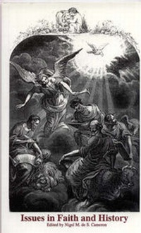 Enlarge image Cover: Issues in Faith and History - Rutherford House