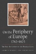 Cover: On the Periphery of Europe, 1762-1825 - Northern Illinois University Press