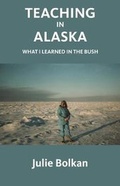 Cover: Teaching in Alaska - GladEye Press