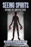 Cover: Seeing Spirits - Haunted Road Media, LLC