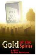 Cover: Gold of the Spirits - Amber Publishers Company