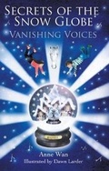 Cover: Secrets of the Snow Globe - North Oak Press