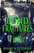 Cover: The Bond of Fractures: Part One: Before We Fall - Loyal Lyre