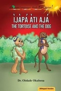 Cover: The Tortoise and The Dog - Bilingual - Blazing Ideas Limited