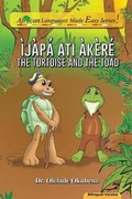 Cover: The Tortoise and The Toad. Bilingual - Blazing Ideas Limited