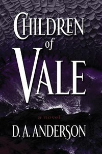 Enlarge image Cover: Children of Vale - Daniel Alan Anderson
