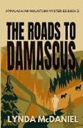 Cover: The Roads to Damascus - Lynda McDaniel Books