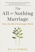 Cover: The All-or-Nothing Marriage - E P Dutton & Co Inc