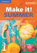 Cover: Make It! Summer Level 1 Student's Book with Reader and Online Audio - Cambridge University Press