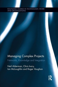 Enlarge image Cover: Managing Complex Projects - Routledge