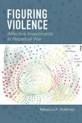 Cover: Figuring Violence - Fordham University Press