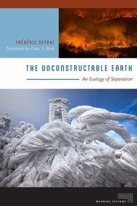 Enlarge image Cover: The Unconstructable Earth - Fordham University Press
