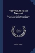 Cover: The Truth About the Transvaal - Sagwan Press