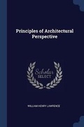 Cover: Principles of Architectural Perspective - Sagwan Press