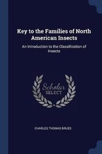 Enlarge image Cover: Key to the Families of North American Insects - Sagwan Press