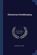 Cover: Elementary Bookkeeping - Sagwan Press