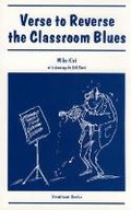 Cover: Verse to Reverse the Classroom Blues - Trentham Books Ltd