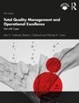 Cover: Total Quality Management and Operational Excellence - Routledge