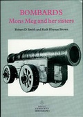 Cover: Bombards - Trustees of the Royal Armouries