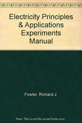 Cover: Electricity Principles & Applications Experiments Manual - McGraw-Hill Inc.,US