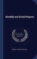 Cover: Heredity and Social Progress - Sagwan Press