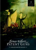 Cover: Prince Rupert's Patent Guns - Trustees of the Royal Armouries