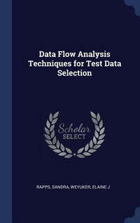 Abbildung von: Data Flow Analysis Techniques for Test Data Selection - Sagwan Press
