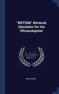 Abbildung von: "NETSIM" Network Simulator for the Ultracomputer - Sagwan Press