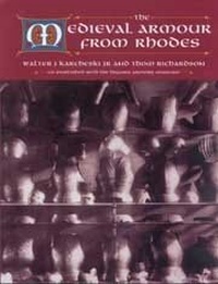 Enlarge image Cover: The Medieval Armour from Rhodes - Trustees of the Royal Armouries