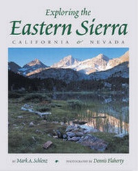 Enlarge image Cover: Exploring the Eastern Sierra - University of Nevada Press