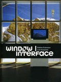 Cover: Window - Interface - Washington University, Mildred Lane Kemper Art Museum